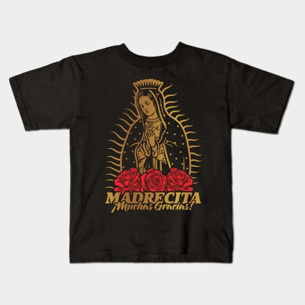 VIRGEN DE GUADALUPE MUCHAS GRACIAS! Kids T-Shirt by Velvet Love Design 